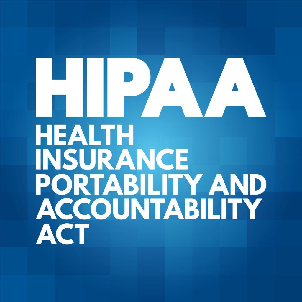 HIPAA Health Insurance Portability and Accountability Act